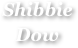 Shibbie Dow
